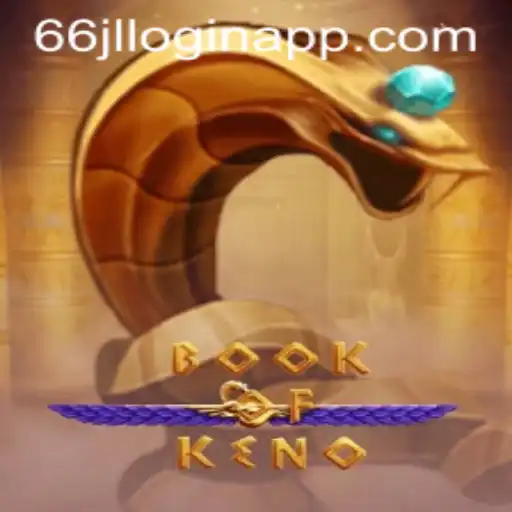 Discover the Exciting World of BookOfKeno: Gameplay, Rules, and More
