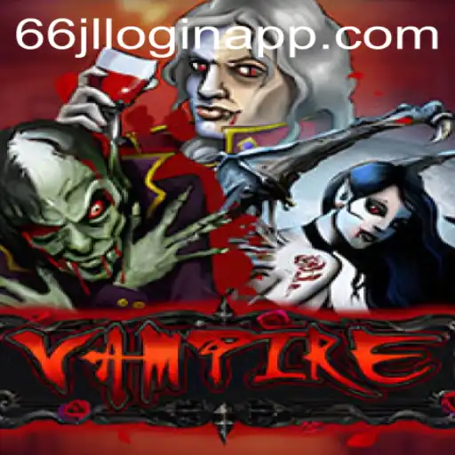 Unveiling the Mysteries of 'Vampire': A Guide to the Game and the 66jl Login App