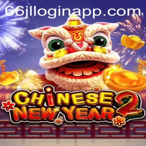 Discover the Enchanting World of CHINESENEWYEAR2 and the 66jl Login App