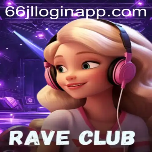 RaveClub: An Immersive Gaming Experience with 66jl Login App